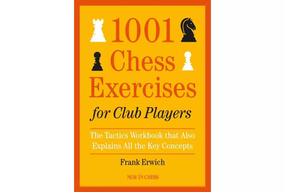 1001 esercizi di scacchi per giocatori di club