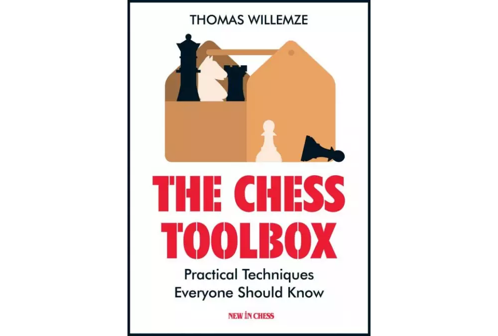 La cassetta degli attrezzi degli scacchi: Tecniche pratiche che tutti dovrebbero conoscere