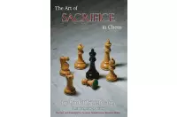 L'arte del sacrificio negli scacchi: rivisto e ampliato dal GM Karsten Müller