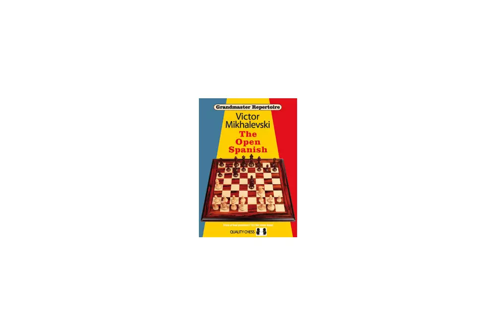 Repertorio Grandmaster 13 - La Spagnola Aperta di Victor Mikhalevski (copertina rigida)