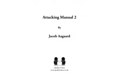 Manuale d'attacco 2 di Jacob Aagaard (copertina rigida)