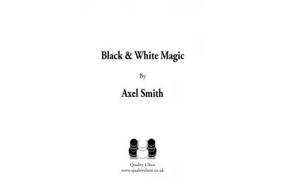 Magia in bianco e nero di Axel Smith (copertina morbida)