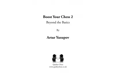 Potenzia gli scacchi 2 - Oltre le basi di Artur Yusupov (copertina rigida)