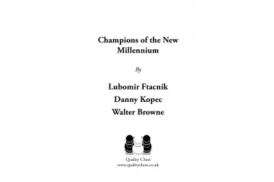 Campioni del nuovo millennio - Ftacnik, Kopec e Browne (copertina morbida)