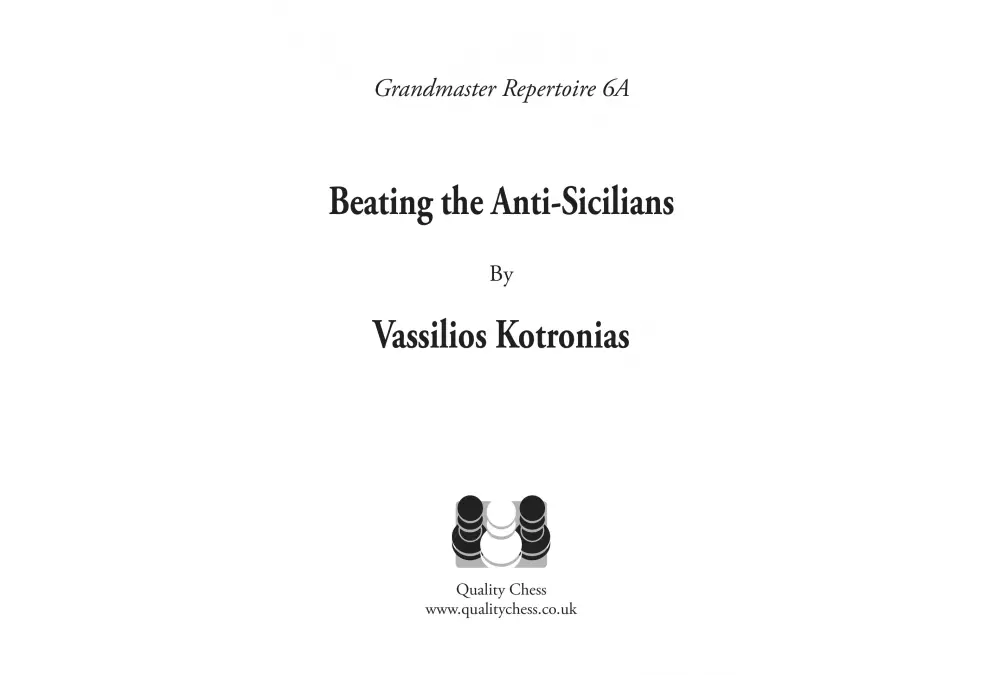 Repertorio Grandmaster 6A - Battere le Antisiciliane di Vassilios Kotronias (copertina rigida)